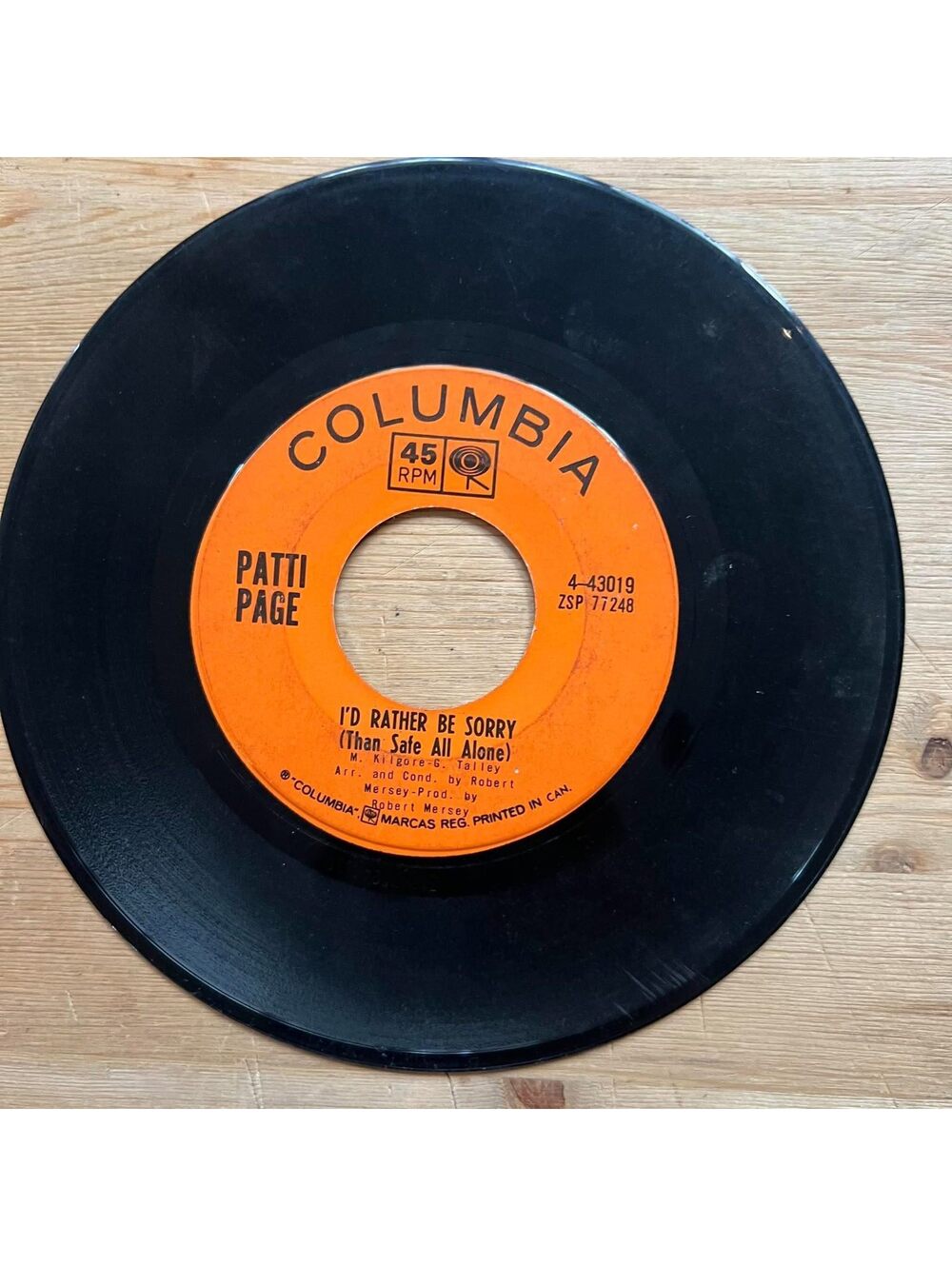 Patti Page-I'd Rather be Sorry(Than Safe all Alone)/Drive in Movie 45rpm VG+ R13